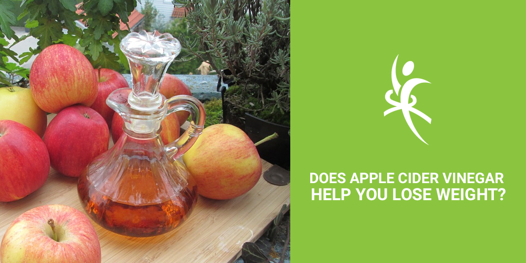 Does Apple Cider Vinegar Help You Lose Weight The Truth